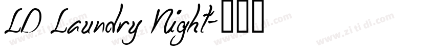 LD Laundry Night字体转换